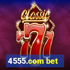 4555.com bet